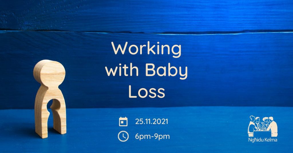 Willingness | Working with Baby Loss | Ngħidu Kelma