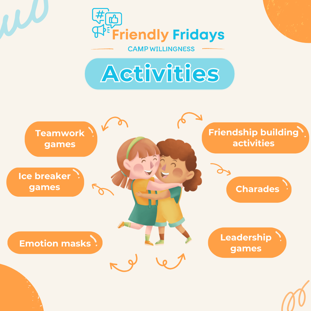 Friendly Fridays at Summer Camp Willingness