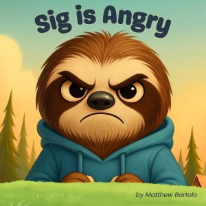 Angry Sig illustration teaching kids in Sig is Angry.